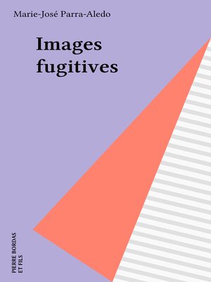 cover image of Images fugitives